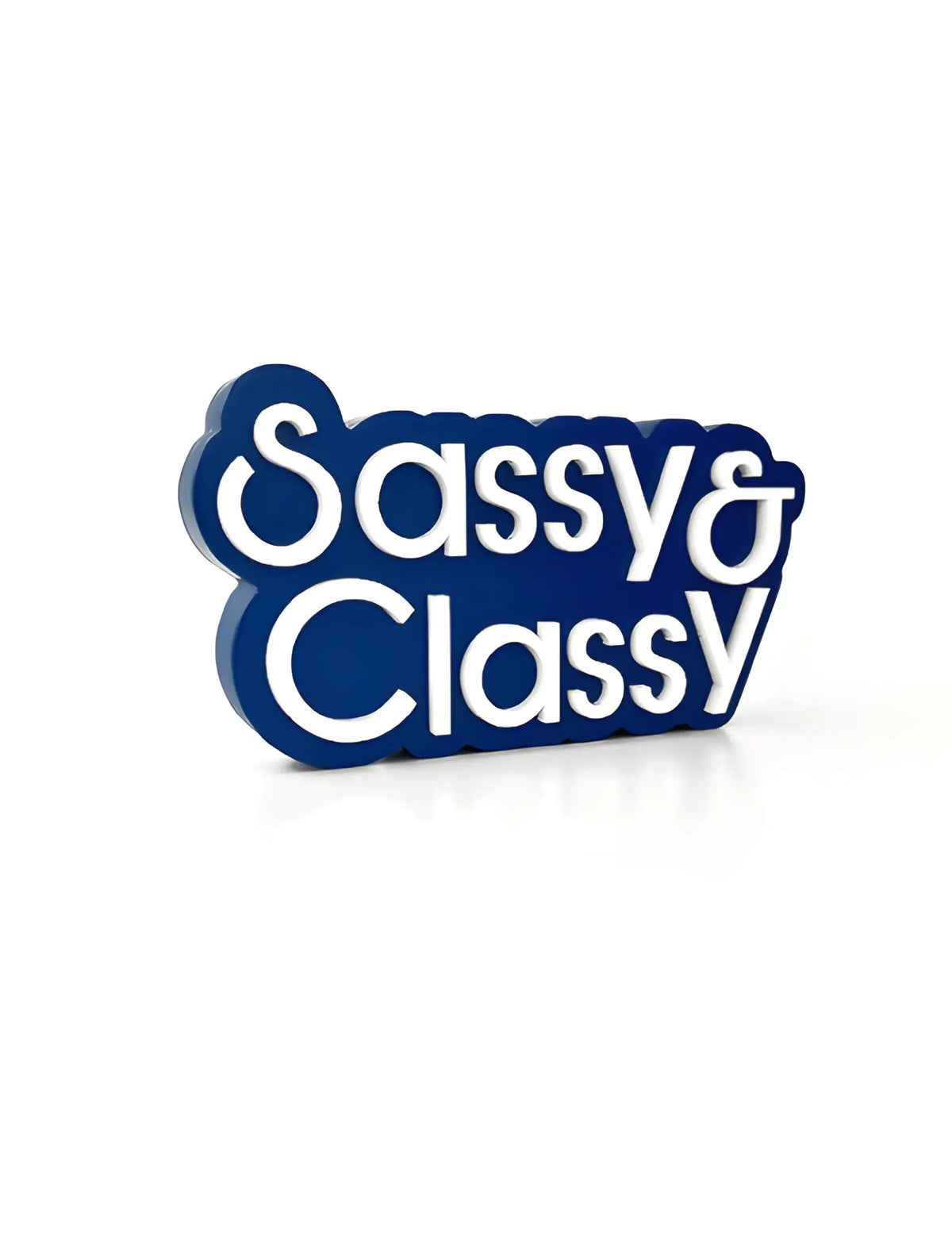 Sassy &amp; Classy