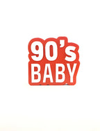 90'S Baby
