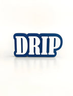 Drip