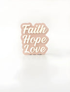 Faith,hope,love