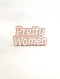 Pretty Women