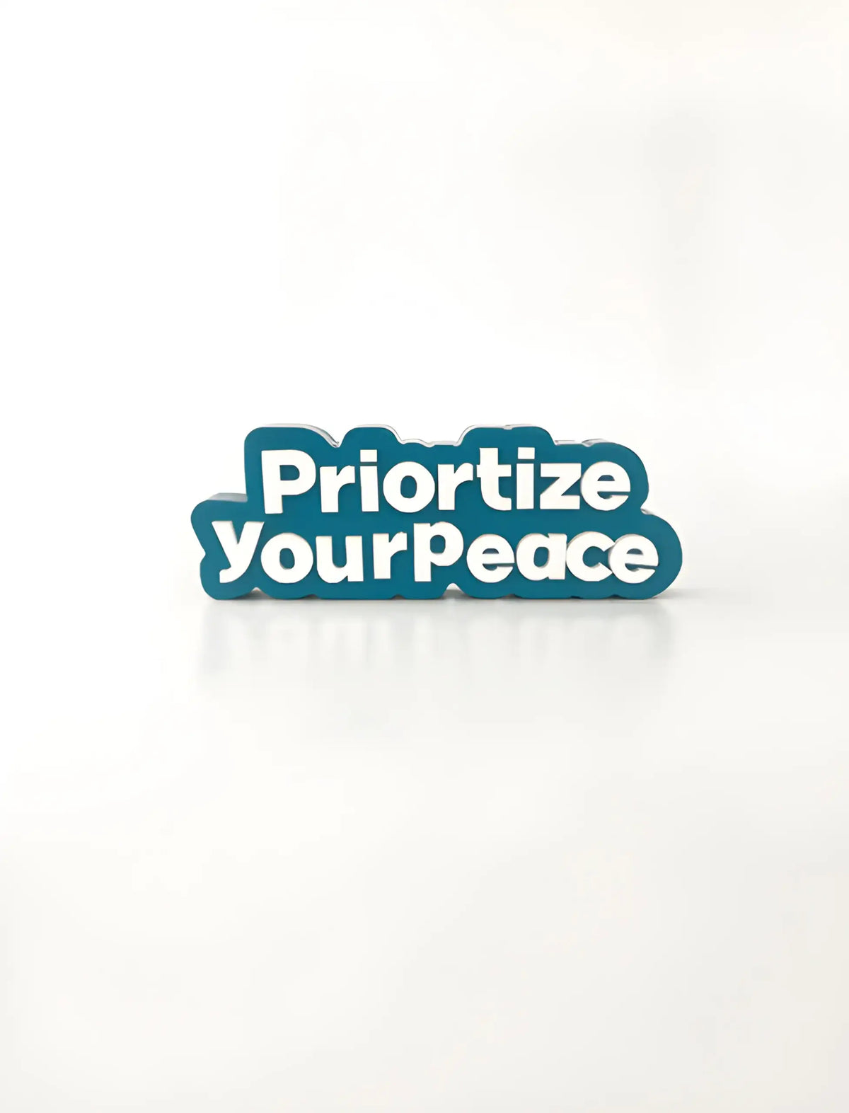 Priortize your peace