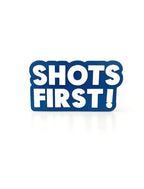 Shots First