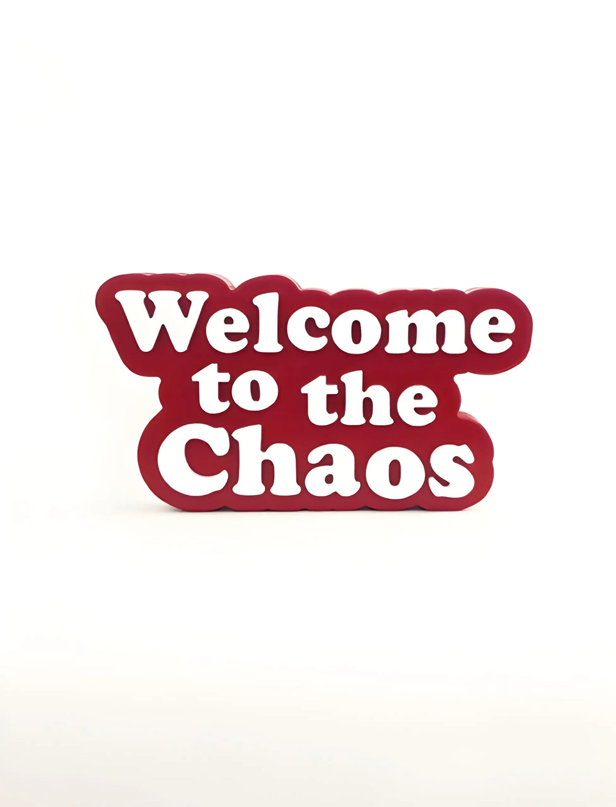 welcome to the chaos