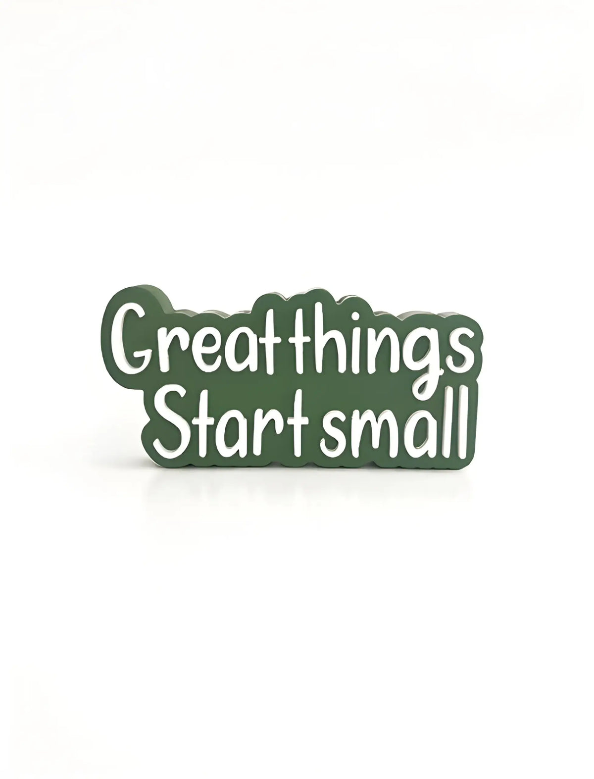 Great things start small