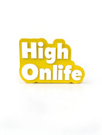 High on life
