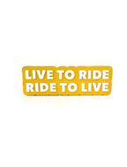 live to ride , ride to live