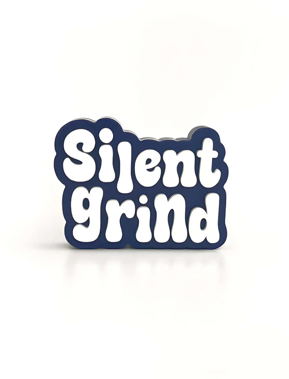 Silent Grind