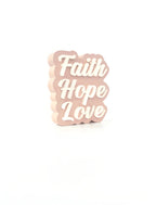 Faith,hope,love