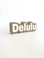 Delulu