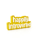 happily introverted