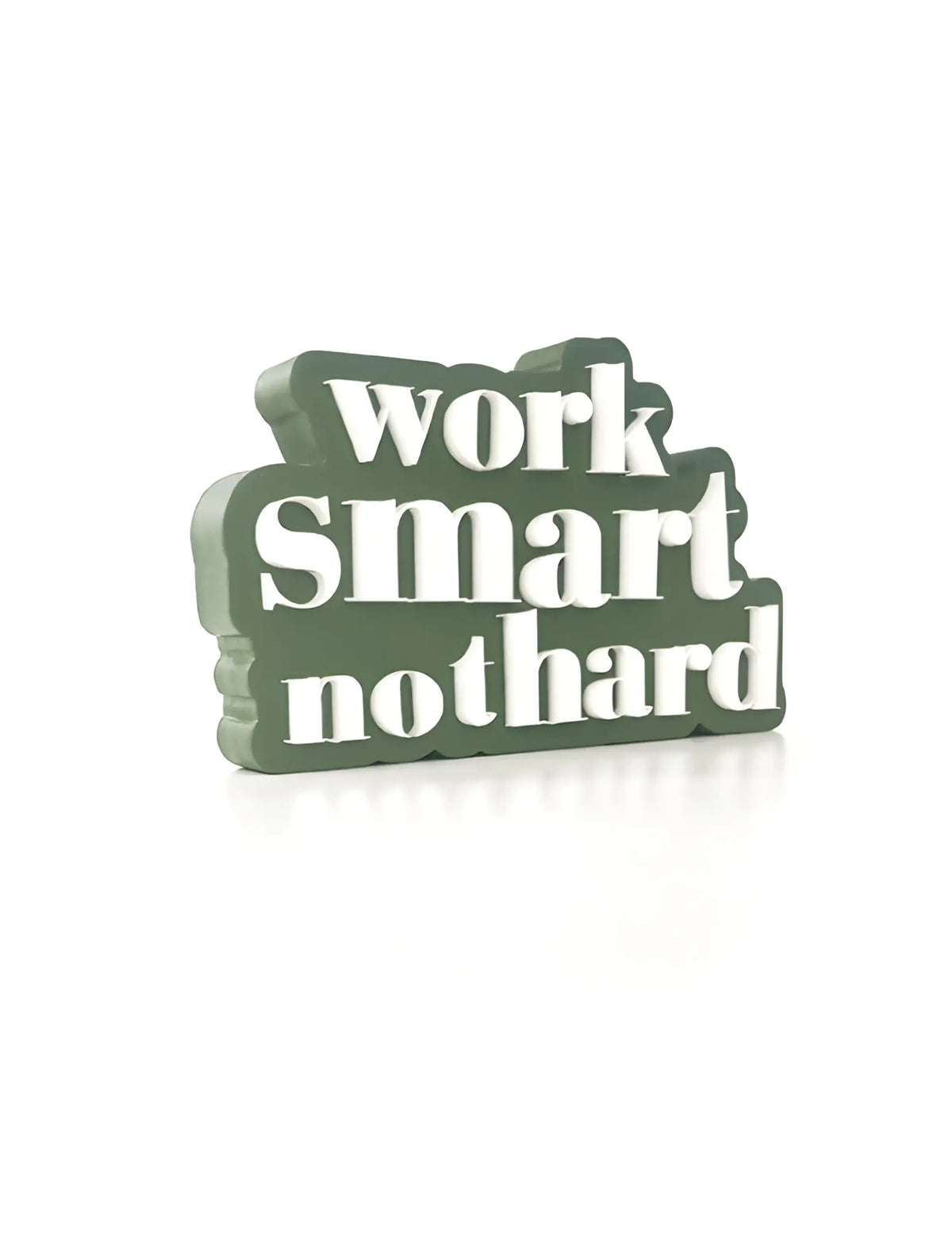 Work smart, not hard