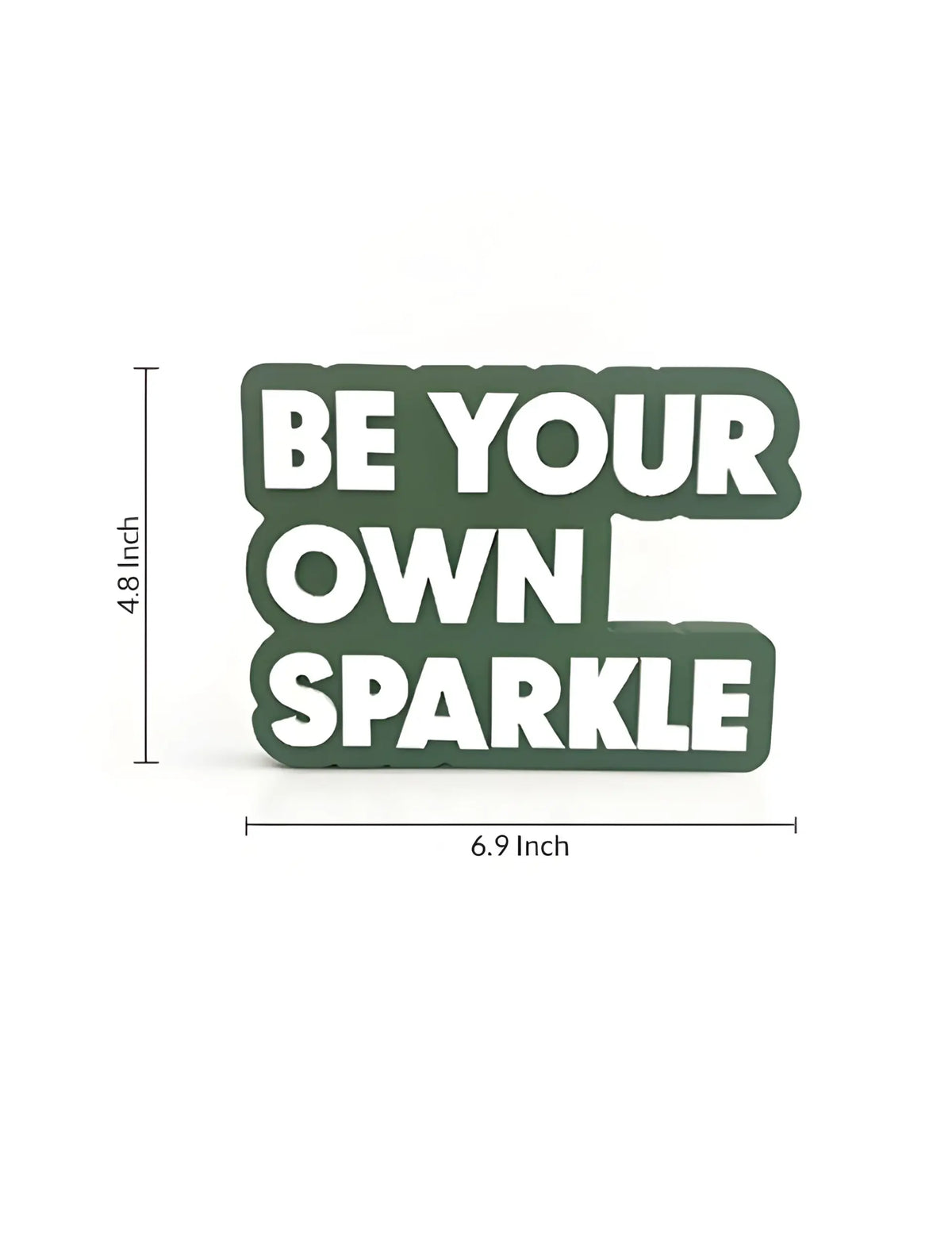 Be your own sparkle