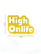 High on life