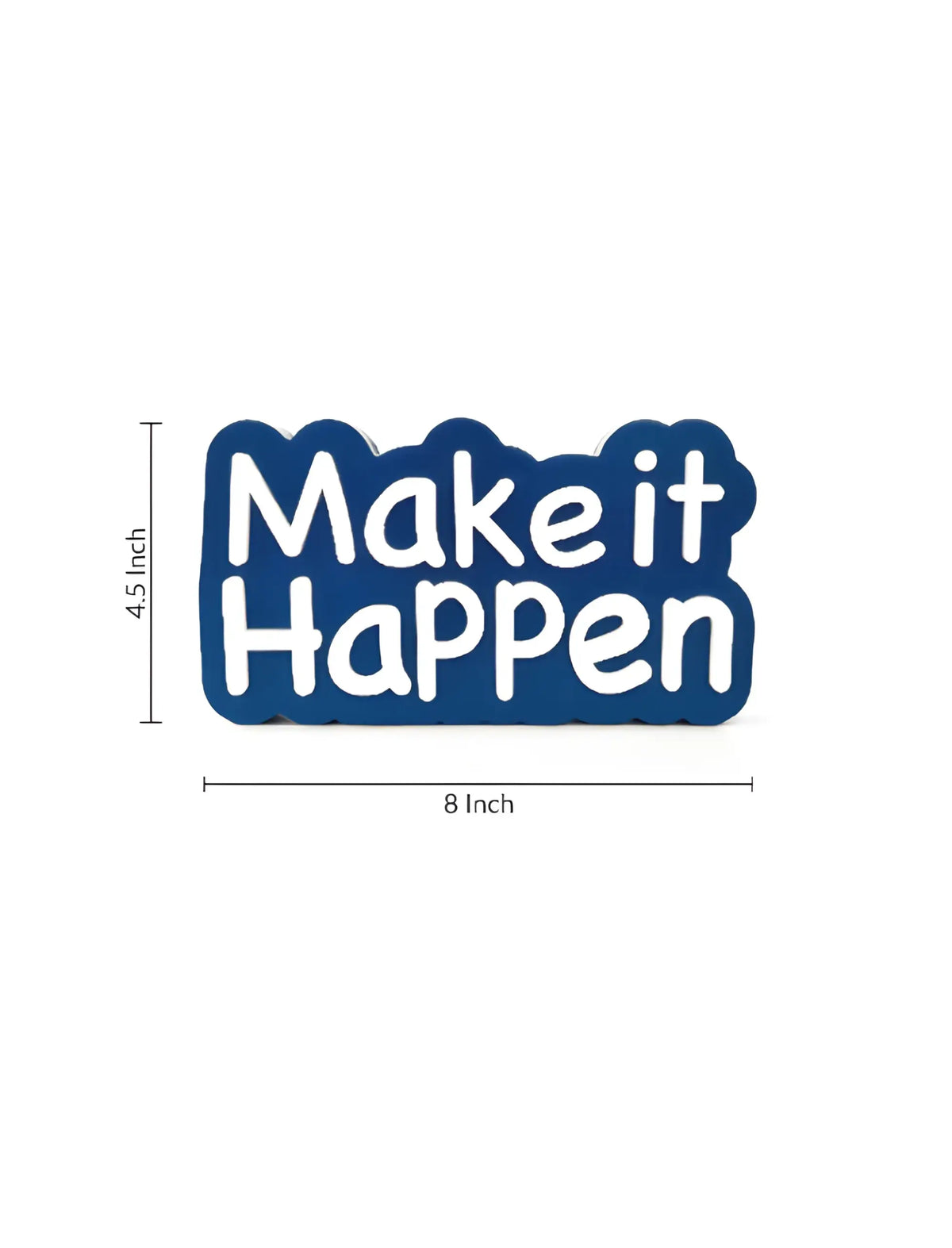 Make it happen