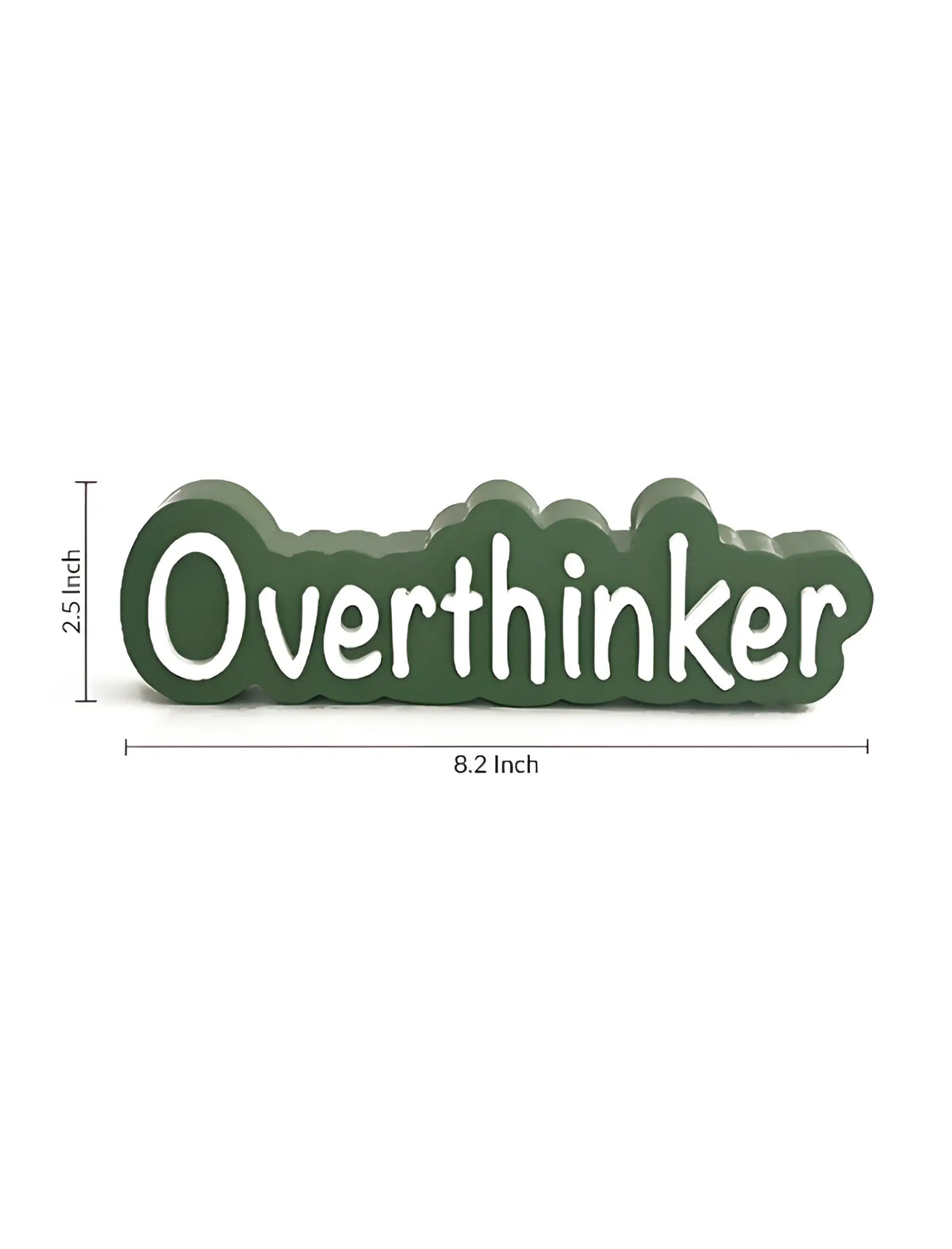 Overthinker