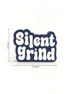 Silent Grind