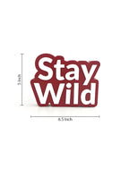 Stay Wild