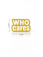 who cares